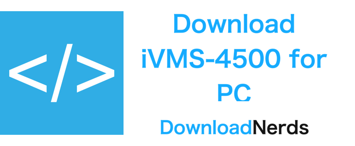 download ivms 4500 for computer